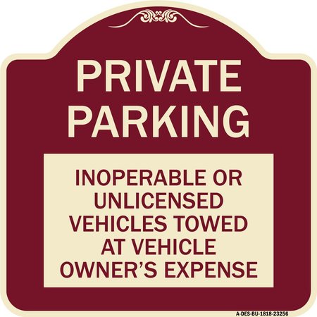 SIGNMISSION Private Parking Inoperable or Unlicensed Vehicles Towed at Vehicle Owners Expense, BU-1818-23256 A-DES-BU-1818-23256
